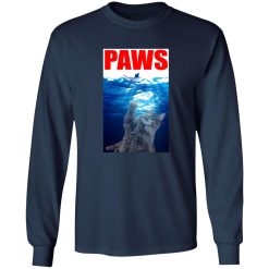 Paws Cat T-Shirts, Long Sleeve, Hoodies