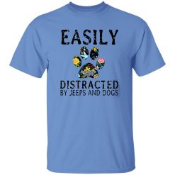 Easily Distracted By Jeeps And Dogs T Shirts, Hoodies, Long Sleeve
