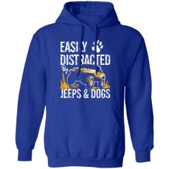 Easily Distracted By Jeeps And Dogs V4 T-Shirts, Long Sleeve, Hoodies