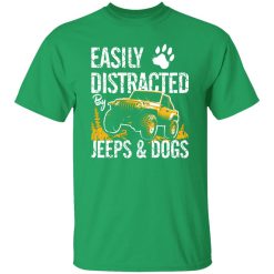 Easily Distracted By Jeeps And Dogs V4 T-Shirts, Long Sleeve, Hoodies