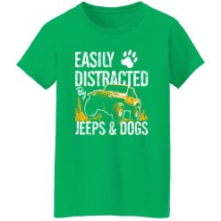 Easily Distracted By Jeeps And Dogs V4 T-Shirts, Long Sleeve, Hoodies