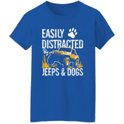 Easily Distracted By Jeeps And Dogs V4 T-Shirts, Long Sleeve, Hoodies