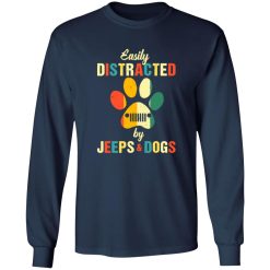 Easily Distracted By Jeeps And Dogs V2 T-Shirts, Long Sleeve, Hoodies