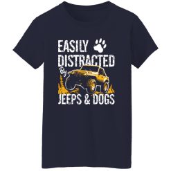 Easily Distracted By Jeeps And Dogs V4 T-Shirts, Long Sleeve, Hoodies