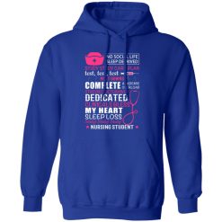 No social life sleep deprived study study care plan T-Shirts, Long Sleeve, Hoodies