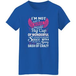 I’m not just a nurse practitioner i’m a big cup of wonnderfull T-Shirts, Long Sleeve, Hoodies