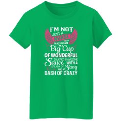 I’m not just a nurse practitioner i’m a big cup of wonnderfull T-Shirts, Long Sleeve, Hoodies