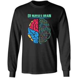 Er nurses brain T-Shirts, Long Sleeve, Hoodies