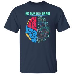 Er nurses brain T-Shirts, Long Sleeve, Hoodies