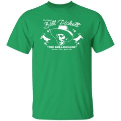 Bill Pickett The Bull-Dogger T-Shirts, Long Sleeve, Hoodies