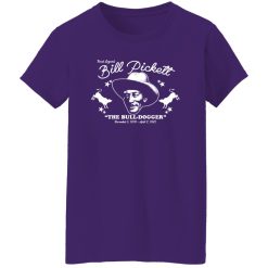 Bill Pickett The Bull-Dogger T-Shirts, Long Sleeve, Hoodies