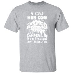 A Girl Her Dog And Her Camper It’s A Beautiful Thing V3 T-Shirts, Long Sleeve, Hoodies