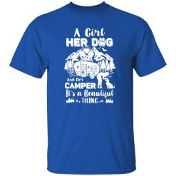 A Girl Her Dog And Her Camper It’s A Beautiful Thing V3 T-Shirts, Long Sleeve, Hoodies