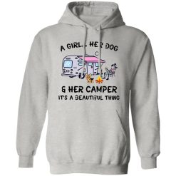 A girl her dog and her camper it’s a beautiful thing V2 T Shirts, Hoodies, Long Sleeve