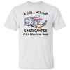 A girl her dog and her camper it’s a beautiful thing V2 T-Shirts, Long Sleeve, Hoodies