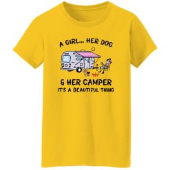 A girl her dog and her camper it’s a beautiful thing V2 T Shirts, Hoodies, Long Sleeve