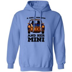 A Girl Her Dog And Her Mini T Shirts, Hoodies, Long Sleeve