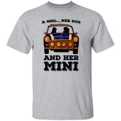 A Girl Her Dog And Her Mini T Shirts, Hoodies, Long Sleeve