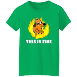 This Is Fine Dog Internet Meme Burning San Francisco T-Shirts, Long Sleeve, Hoodies