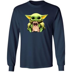 Baby Yoda Hug Pug Dog T-Shirts, Long Sleeve, Hoodies