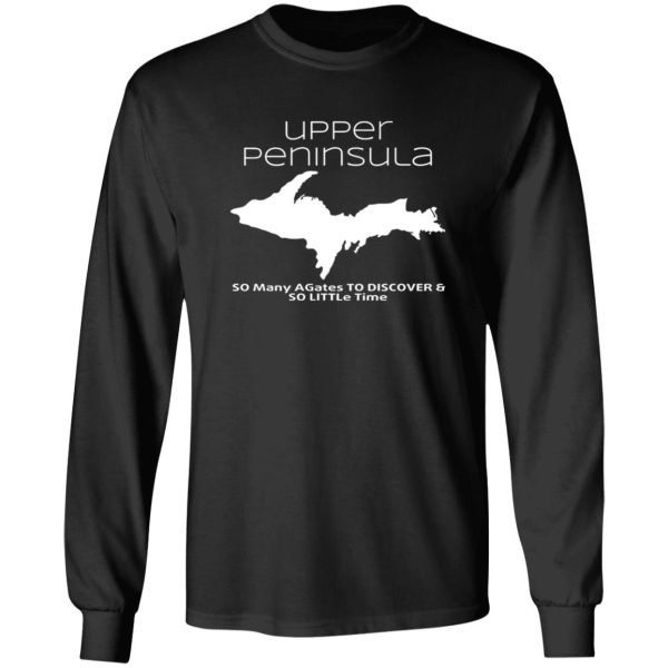 Upper Peninsula So Many Birds To Watch & So Little Time T-Shirts, Long Sleeve, Hoodies