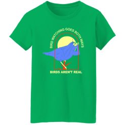 Bird Watching Goes Both Ways Bird Aren’t Real T-Shirts, Long Sleeve, Hoodies