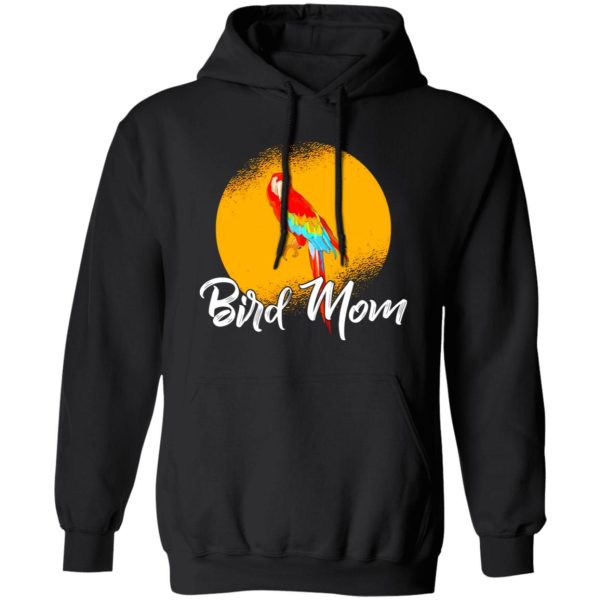 Bird Mom T-Shirts, Long Sleeve, Hoodies