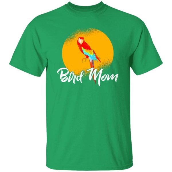 Bird Mom T-Shirts, Long Sleeve, Hoodies