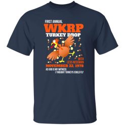 WKRP Thanksgiving Turkey Drop Thanksgiving Turkey Dinner Gift T-Shirts, Long Sleeve, Hoodies