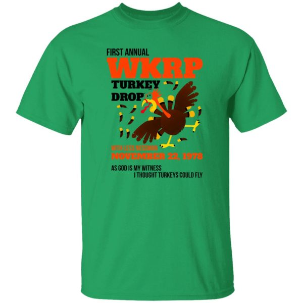 WKRP Thanksgiving Turkey Drop Thanksgiving Turkey Dinner Gift Funny T Shirts, Hoodies, Long Sleeve