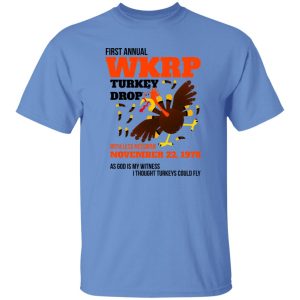 WKRP Thanksgiving Turkey Drop Thanksgiving Turkey Dinner Gift Funny T Shirts, Hoodies, Long Sleeve