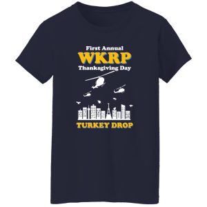 WKRP Turkey Drop T-Shirts, Long Sleeve, Hoodies