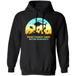 WKRP Turkey Drop V2 T-Shirts, Long Sleeve, Hoodies