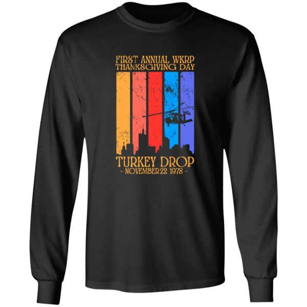 First Annual wkrp turkey drop T-Shirts, Long Sleeve, Hoodies