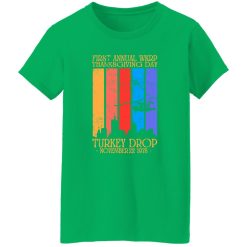 First Annual wkrp turkey drop T-Shirts, Long Sleeve, Hoodies