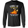 Gobble Me Swallow Me Shirt – Funny Thanksgiving T-Shirts, Long Sleeve, Hoodies