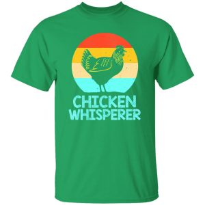 Chicken Whisperer Farmer Chicken Lovers T-Shirts, Long Sleeve, Hoodies