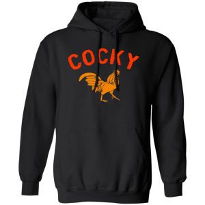 Cocky Poster T-Shirts, Long Sleeve, Hoodies