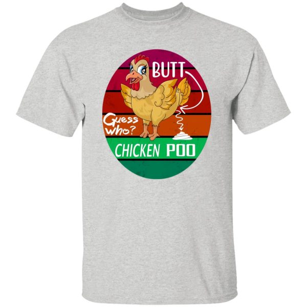 Funny Retro Chicken Butt Guess Who Chicken Poo, RBSSP T Shirts, Hoodies, Long Sleeve