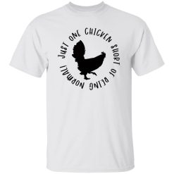 Funny Chicken Quote V2 T Shirts, Hoodies, Long Sleeve