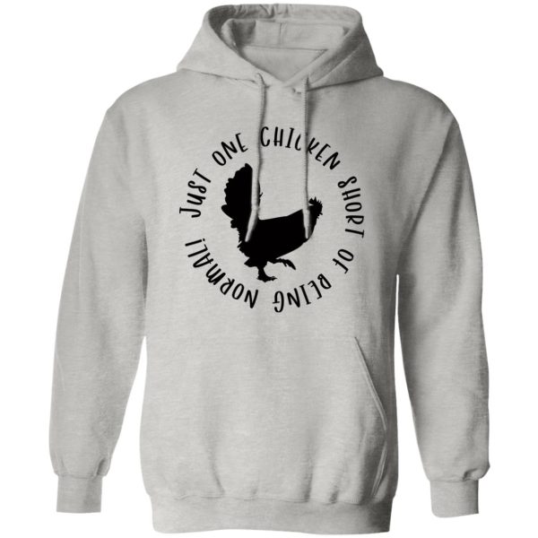 Funny Chicken Quote V2 T Shirts, Hoodies, Long Sleeve