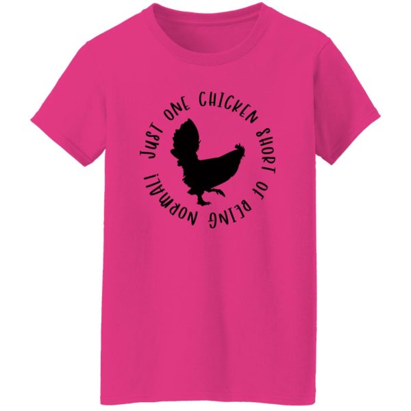 Funny Chicken Quote V2 T Shirts, Hoodies, Long Sleeve