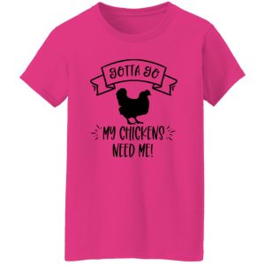 Funny Chicken Quote T Shirts, Hoodies, Long Sleeve