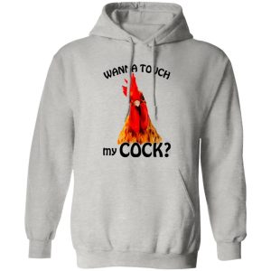 Wanna Touch My Cock Funny Chicken