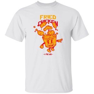 Fried Chicken 4 The Win T Shirts, Hoodies, Long Sleeve