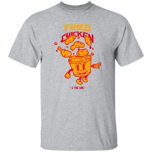 Fried Chicken 4 The Win T Shirts, Hoodies, Long Sleeve