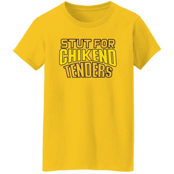 slut for chicken tenders , I’ll Just Have The Chicken Tenders