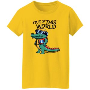 Cartoon Alligator Astronaut – Out of This World T Shirts, Hoodies, Long Sleeve