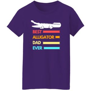 Best alligator dad ever T-Shirts, Long Sleeve, Hoodies