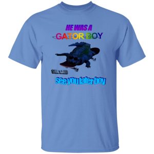 G8r Boi T Shirts, Hoodies, Long Sleeve